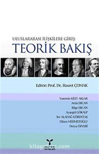 Uluslararası İlişkilere Teorik Bakış