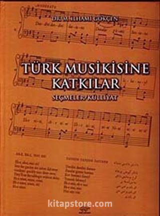 Türk Musikisine Katkılar Seçmeler