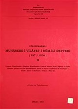 370 Numaralı Muhasebe-i Vilayeti Rum İli Defteri (937-1530) II