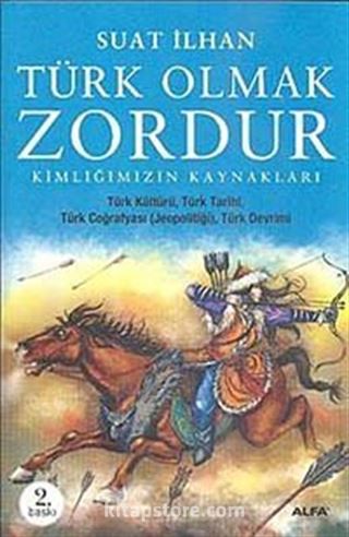 Türk Olmak Zordur