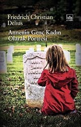 Annenin Genç Kadın Olarak Portresi