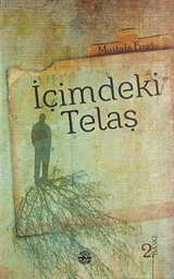 İçimdeki Telaş