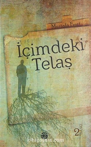 İçimdeki Telaş