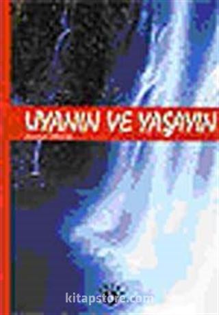 Uyanın ve Yaşayın