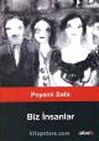 Biz İnsanlar