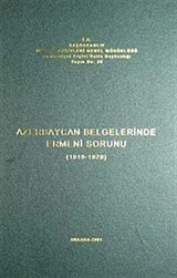 Azerbaycan Belgelerinde Ermeni Sorunu (1918-1920)