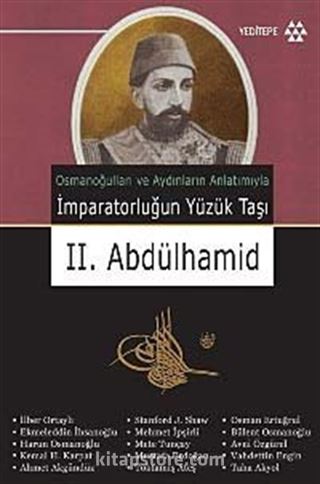 İmparatorluğun Yüzük Taşı II. Abdülhamid