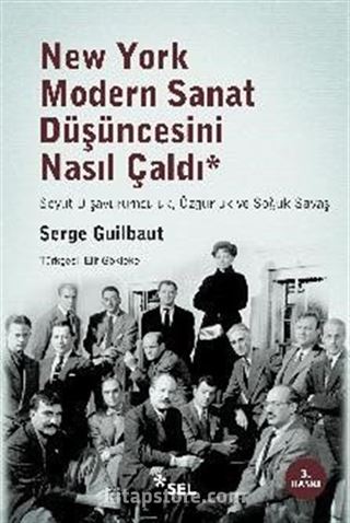 New York Modern Sanat Düşüncesini Nasıl Çaldı