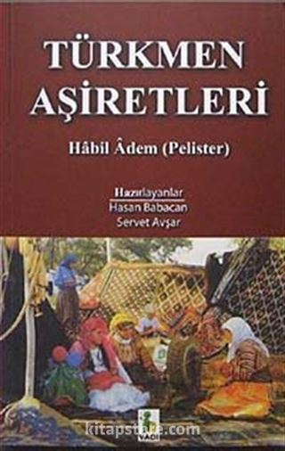 Türkmen Aşiretleri