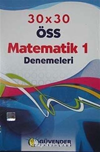 30 X 30 ÖSS Matematik-1 Denemeleri