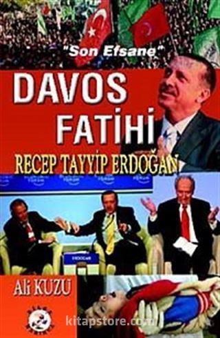 Davos Fatihi Recep Tayyip Erdoğan