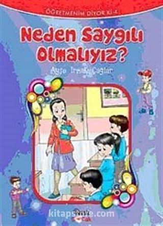 Neden Saygılı Olmalıyız?