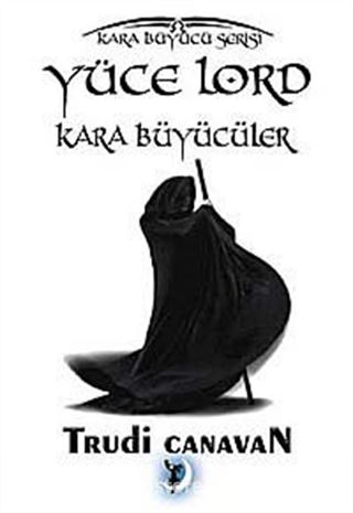 Yüce Lord Kara Büyücüler