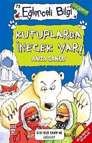 Kutuplarda İnecek Var