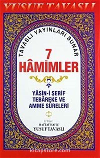 7 Hamimler Yasin-i Şerif Tebareke ve Amme Sureleri (Kod:D41/A)