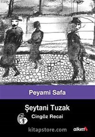 Şeytani Tuzak (Cingöz Recai 7)