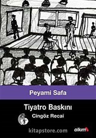 Tiyatro Baskını (Cingöz Recai 2)