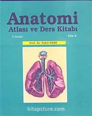 Anatomi Atlası ve Ders Kitabı Cilt:2