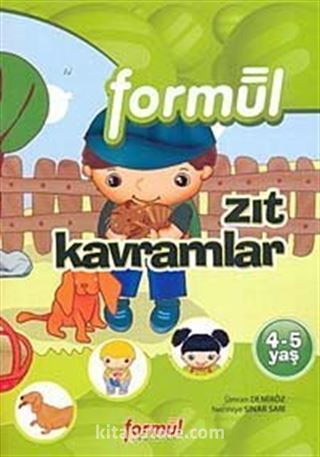 Okul Öncesi 4-5 Yaş: Zıt Kavramlar