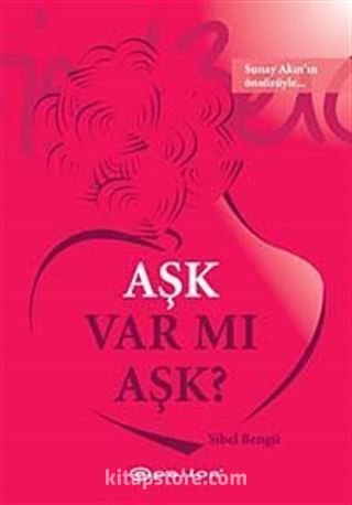 Aşk Var mı Aşk?