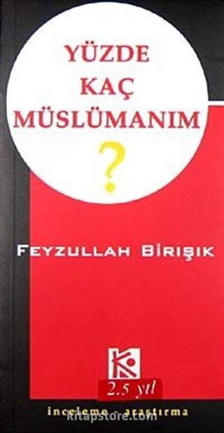 Yüzde Kaç Müslümanım