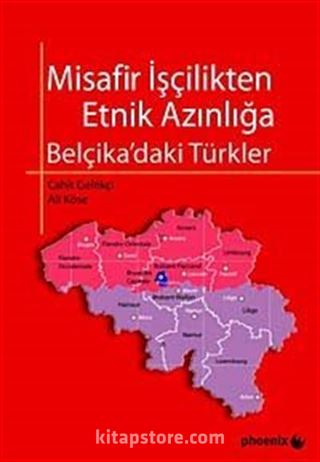 Misafir İşçilikten Etnik Azınlığa