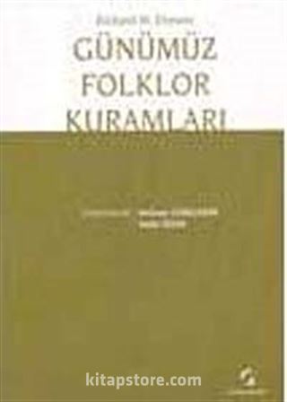 Günümüz Folklor Kuramları