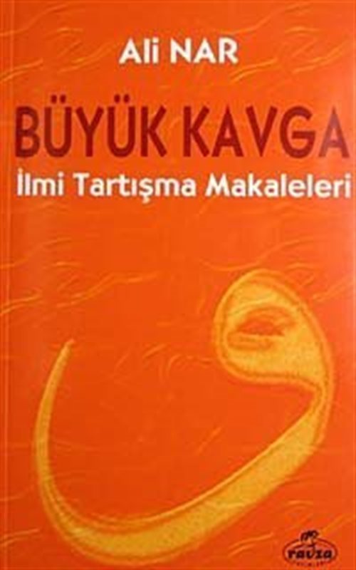 Büyük Kavga İlmi Tartışma Makaleleri