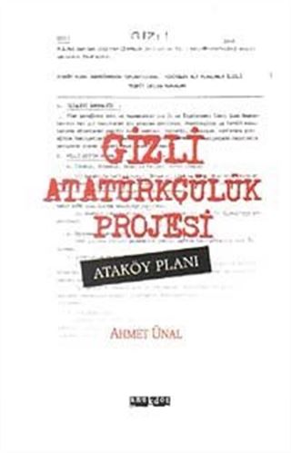 Gizli Atatürkçülük Projesi