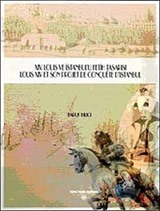 XIV. Louis ve İstanbul'u Fetih Tasarısı-Louis Xiv Son Projet de Conquete D'istanbul