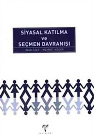 Siyasal Katılma ve Seçmen Davranışı