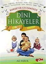 Karekter Gelişiminde Dini Hikayeler