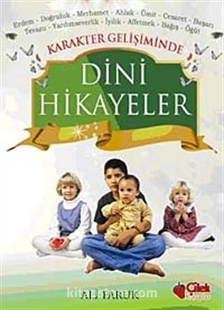 Karekter Gelişiminde Dini Hikayeler