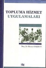 Topluma Hizmet Uygulamaları