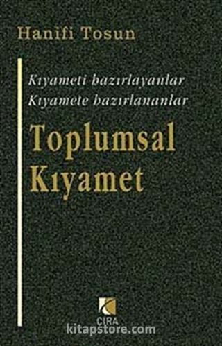 Toplumsal Kıyamet