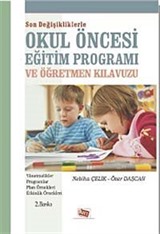 Son Değişikliklerle Okul Öncesi Eğitim Programı ve Öğretmen Kılavuzu