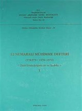 12 Numaralı Mühimme Defteri (978-979 / 1570-1572) Özet, Transkripsiyon, İndeks I