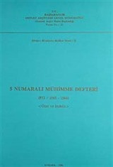 5 Numaralı Mühimme Defteri (973 / 1565-1566) Özet ve İndeks