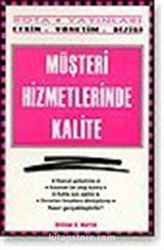 Müşteri Hizmetlerinde Kalite