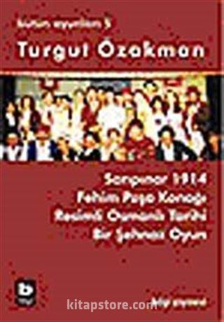 Turgut Özakman Bütün Oyunları 5