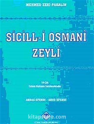 Sicill-i Osmanî Zeyli (19 Cilt)