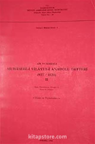 438 Numaralı Muhasebe-i Vilayeti Anadolu Defteri (937-1530) II Dizin ve Tıpkıbasım