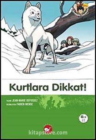 Kurtlara Dikkat-6 Kitap / Doğa Dostu Kardeşler