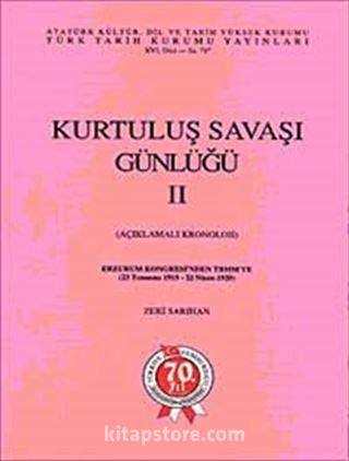 Kurtuluş Savaşı Günlüğü- II