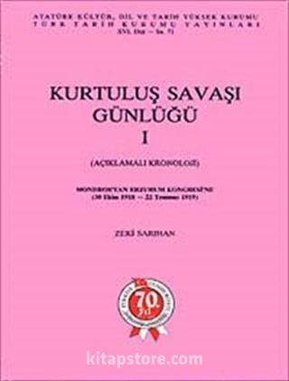 Kurtuluş Savaşı Günlüğü- I