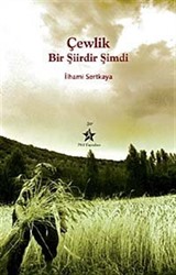 Çewlik Bir Şiirdir Şimdi