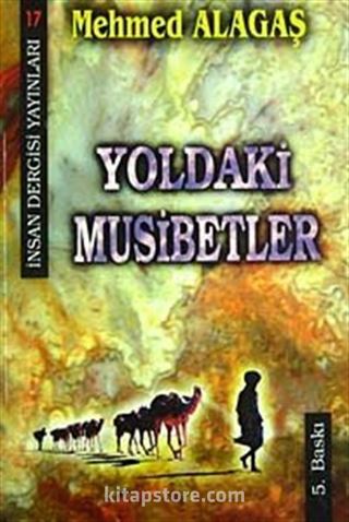 Yoldaki Musibetler