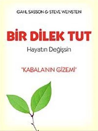 Bir Dilek Tut Hayatın Değişsin