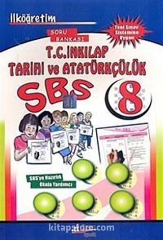 8. Sınıf SBS T.C. İnkılap Tarihi ve Atatürkçülük Soru Bankası