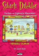 Yengeç Olmak / (Sihirli Dilekler-Turhan ve Çiğdem'in Maceraları)